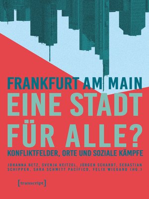 cover image of Frankfurt am Main--eine Stadt für alle?